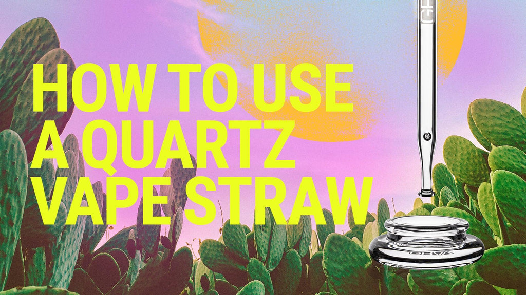 How to Dab With a Quartz Vape Straw
