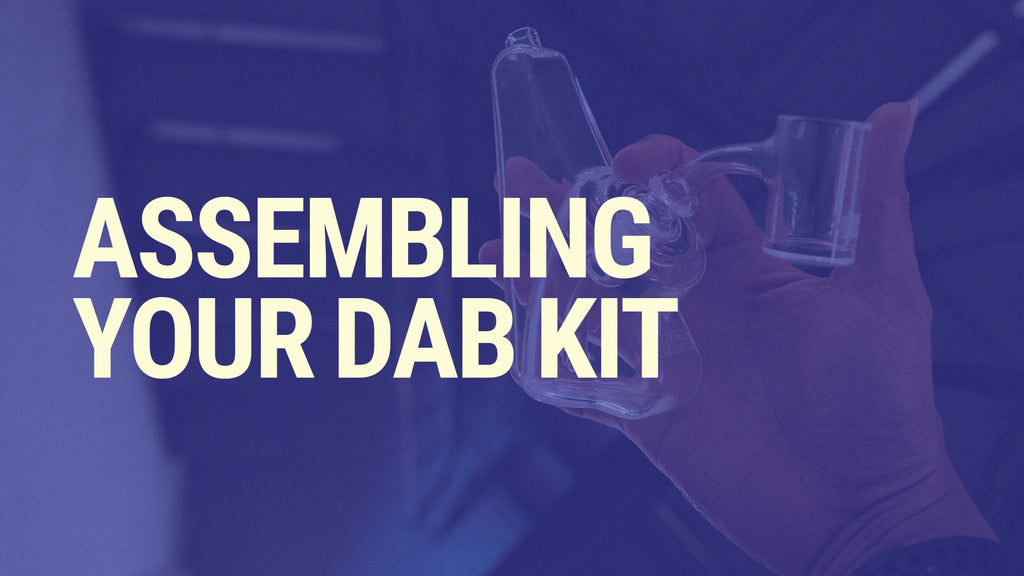 Build a Starter Dab Kit: Everything You Need to Dab Like a Pro
