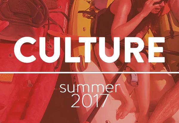 CULTURE: Summer 2017