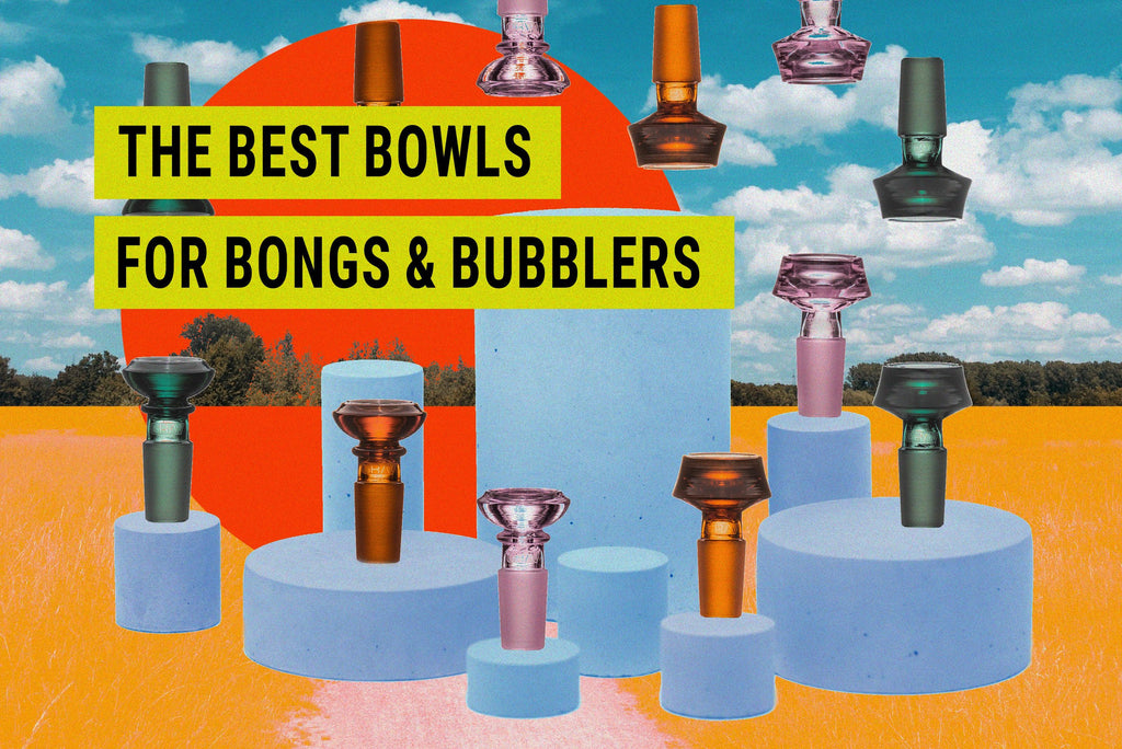 The Best Glass Bowls for Bongs